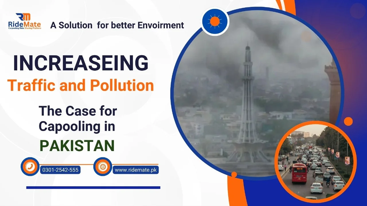 Increasing Traffic and Pollution: The Case for Carpooling in Pakistan